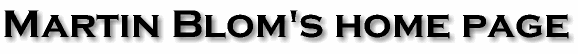 Martin Blom's home page
